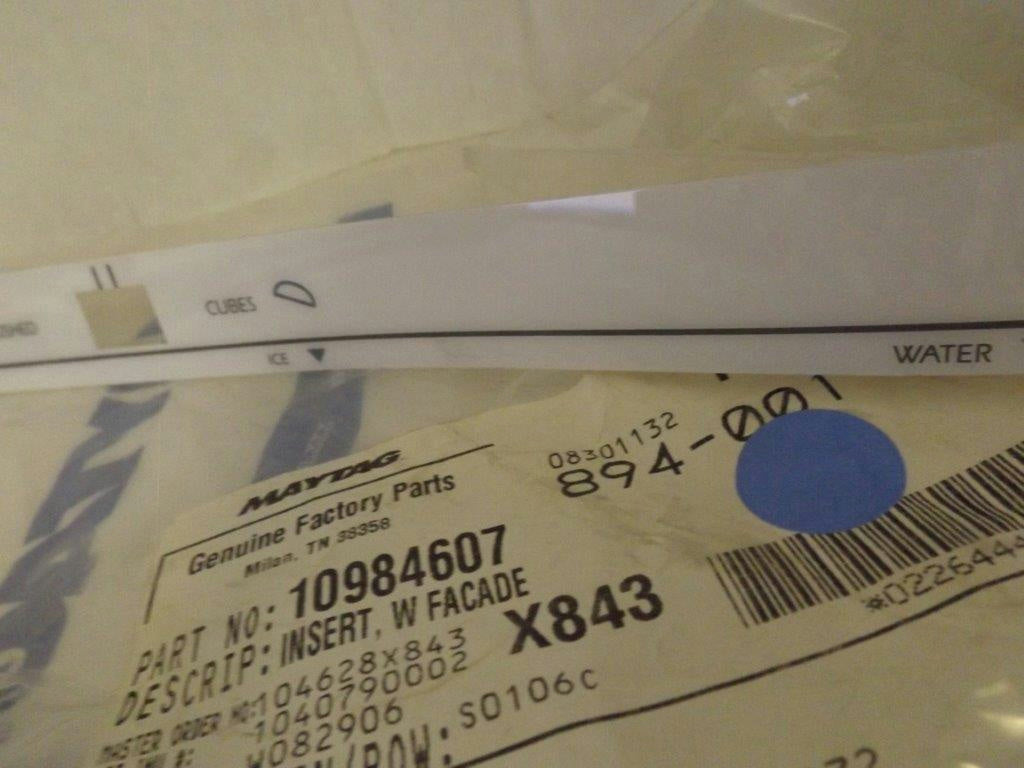MAYTAG WHIRLPOOL REFRIGERATOR 10984607 INSERT W/ FACADE NEW MAYTAG WHIRLPOOL REFRIGERATOR 10984607 INSERT W/ FACADE NEW